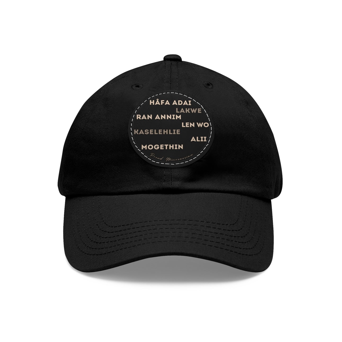 Hello Håfa Adai Micronesia Hat Ran annim Lakwe Len wo Kaselehlie Mogethin Alii CNMI Guam Kosrae Palau Marshals Yap Chuuk Pohnpei Round Cap - Marianas Shop