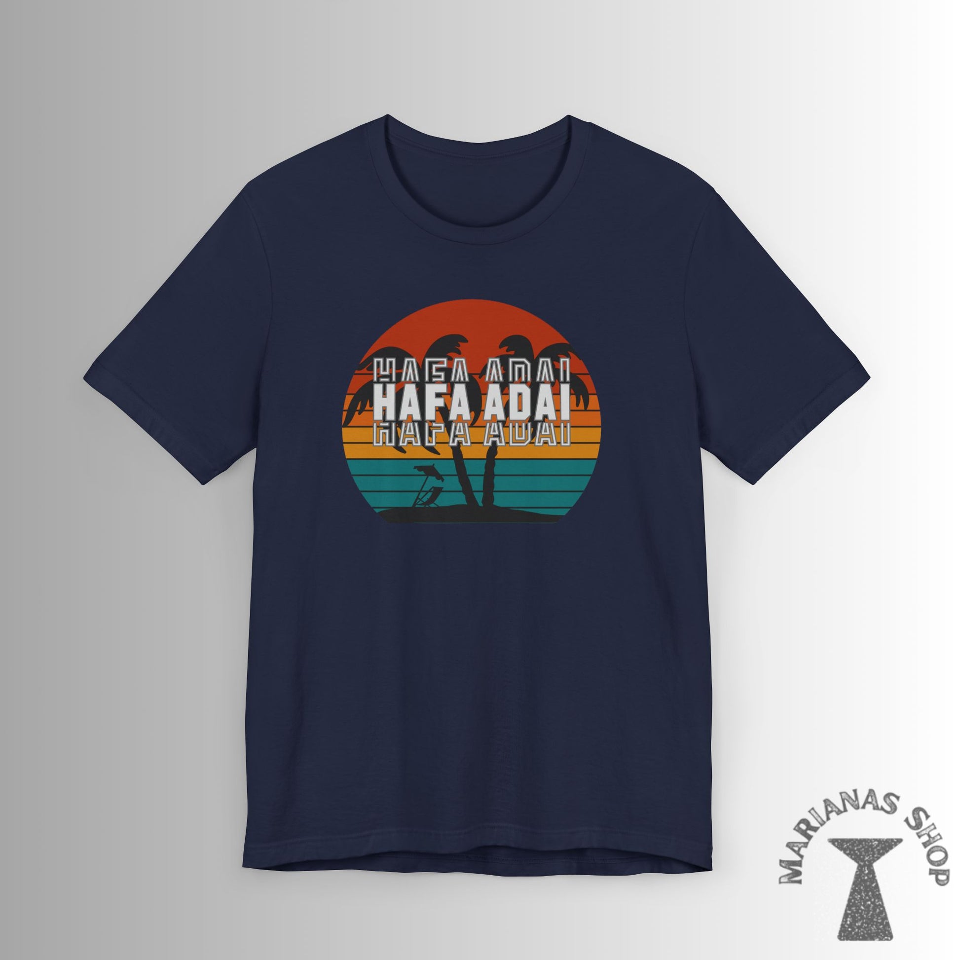 Hafa Adai Guam Marianas Shirt Guamanian Chamorro T-shirt Saipan Tinian Rota CNMI Tshirt - Marianas Shop