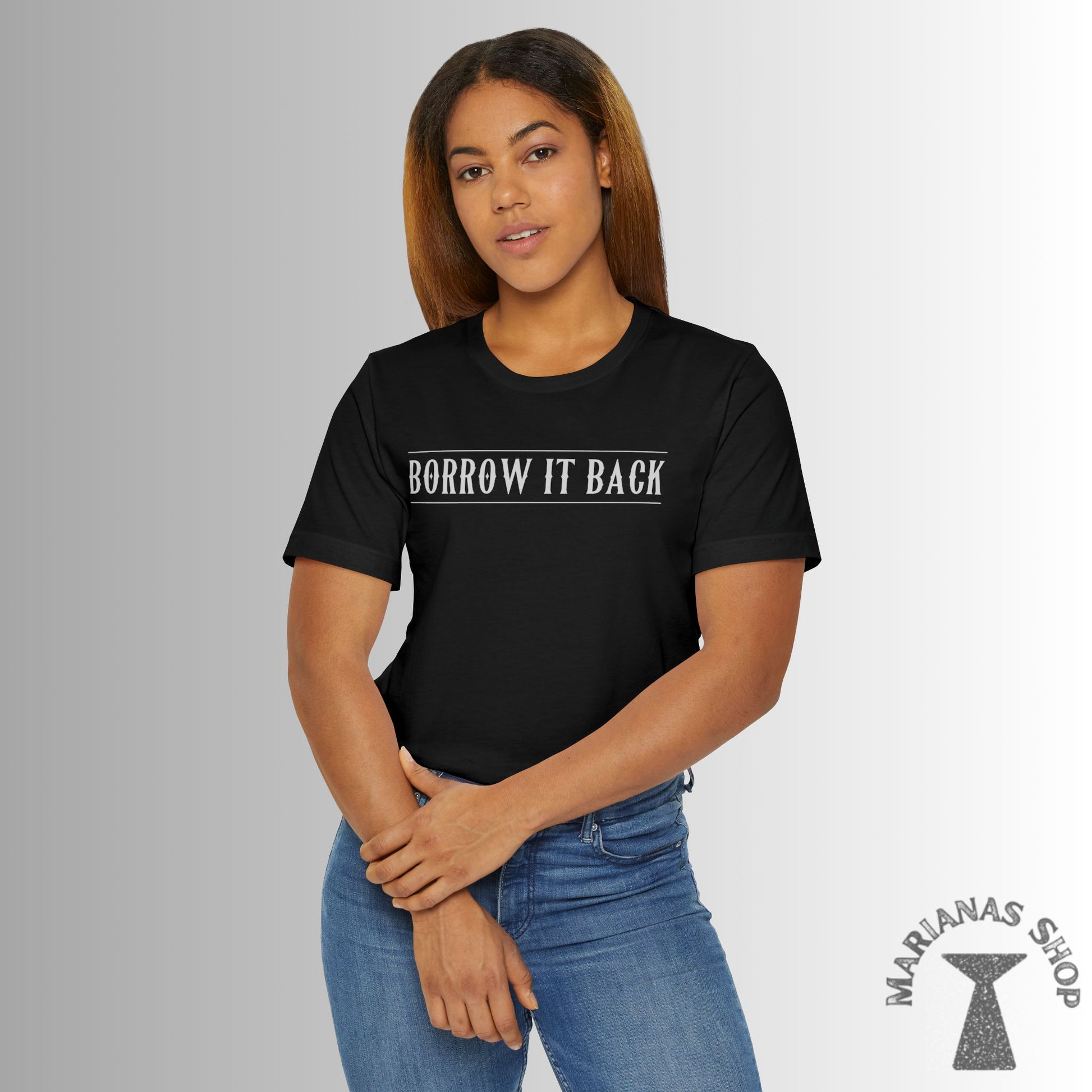 Borrow It Back Chamorro Phrase Shirt Celebrate Chamorru Culture with Fun Island Sayings Tshirt Guam Saipan Tinian Rota Marianas T-shirt - Marianas Shop