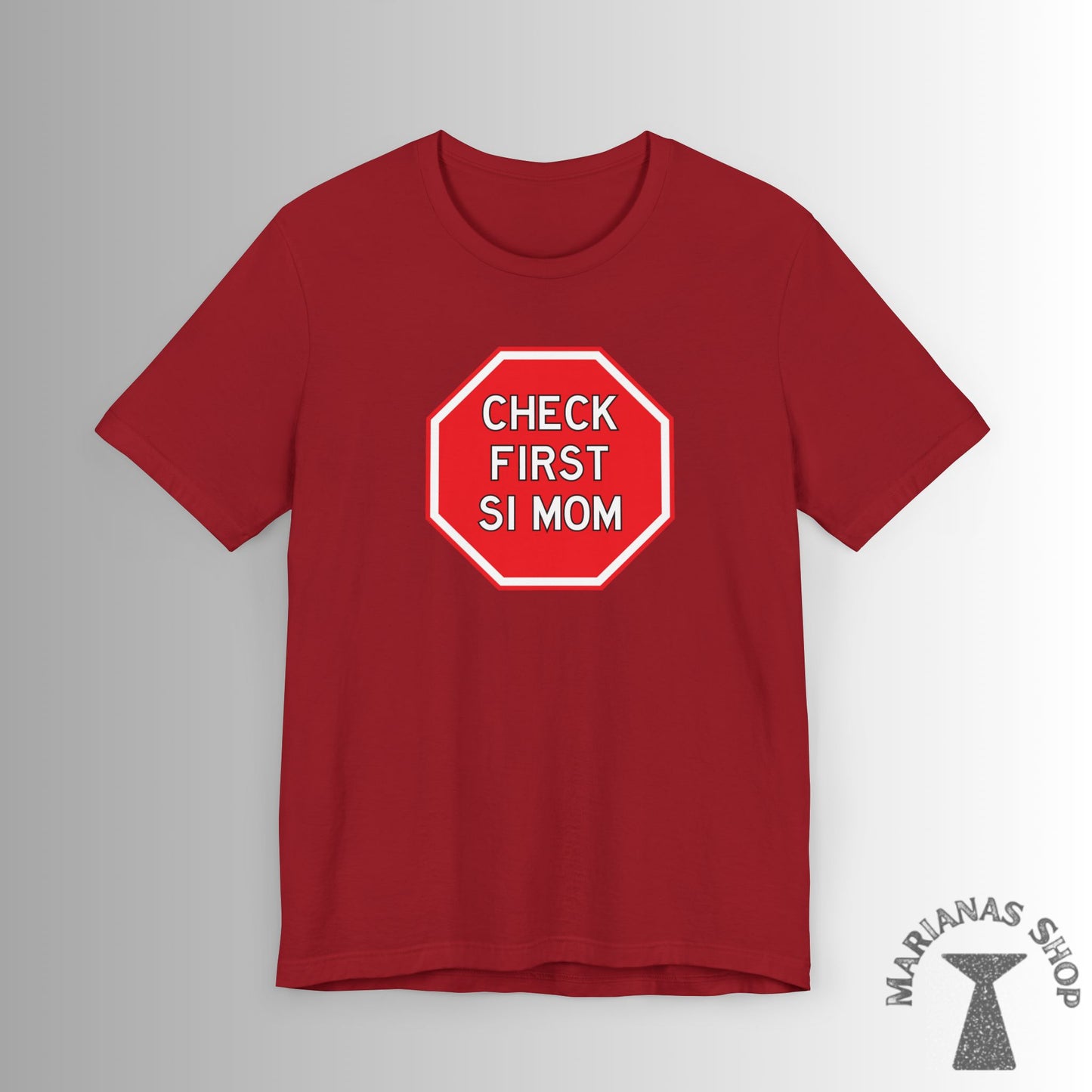 Check First Si Mom Chamorro Phrase Shirt Celebrate Chamorru Culture with Fun Island Sayings Tshirt Guam Saipan Tinian Rota Marianas T-shirt - Marianas Shop