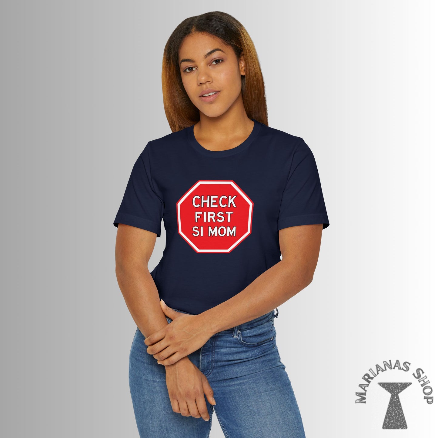 Check First Si Mom Chamorro Phrase Shirt Celebrate Chamorru Culture with Fun Island Sayings Tshirt Guam Saipan Tinian Rota Marianas T-shirt - Marianas Shop
