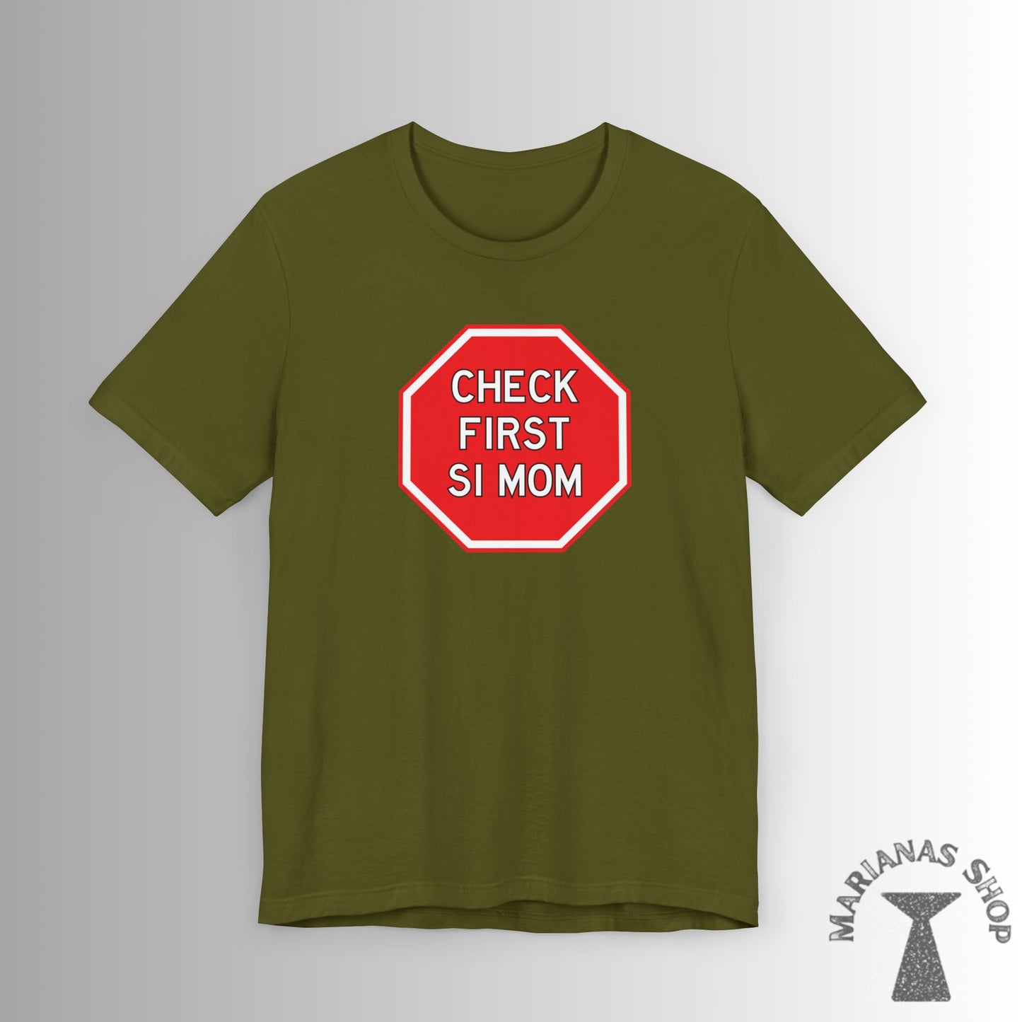 Check First Si Mom Chamorro Phrase Shirt Celebrate Chamorru Culture with Fun Island Sayings Tshirt Guam Saipan Tinian Rota Marianas T-shirt - Marianas Shop