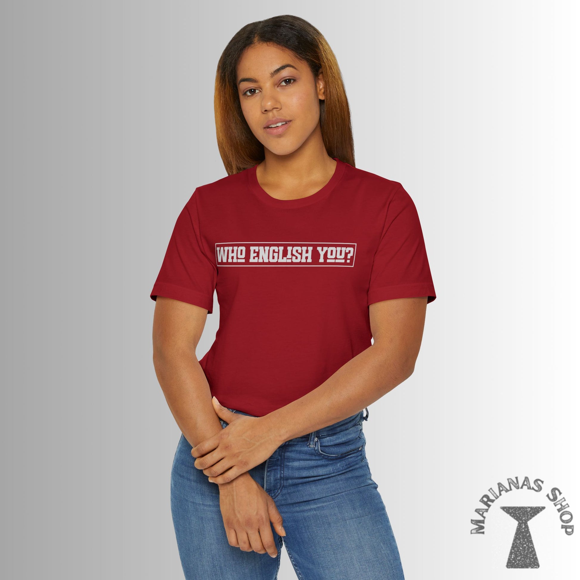 Who English You Chamorro Phrase Shirt Celebrate Chamorru Culture with Fun Island Sayings Tshirt Guam Saipan Tinian Rota Marianas T-shirt - Marianas Shop