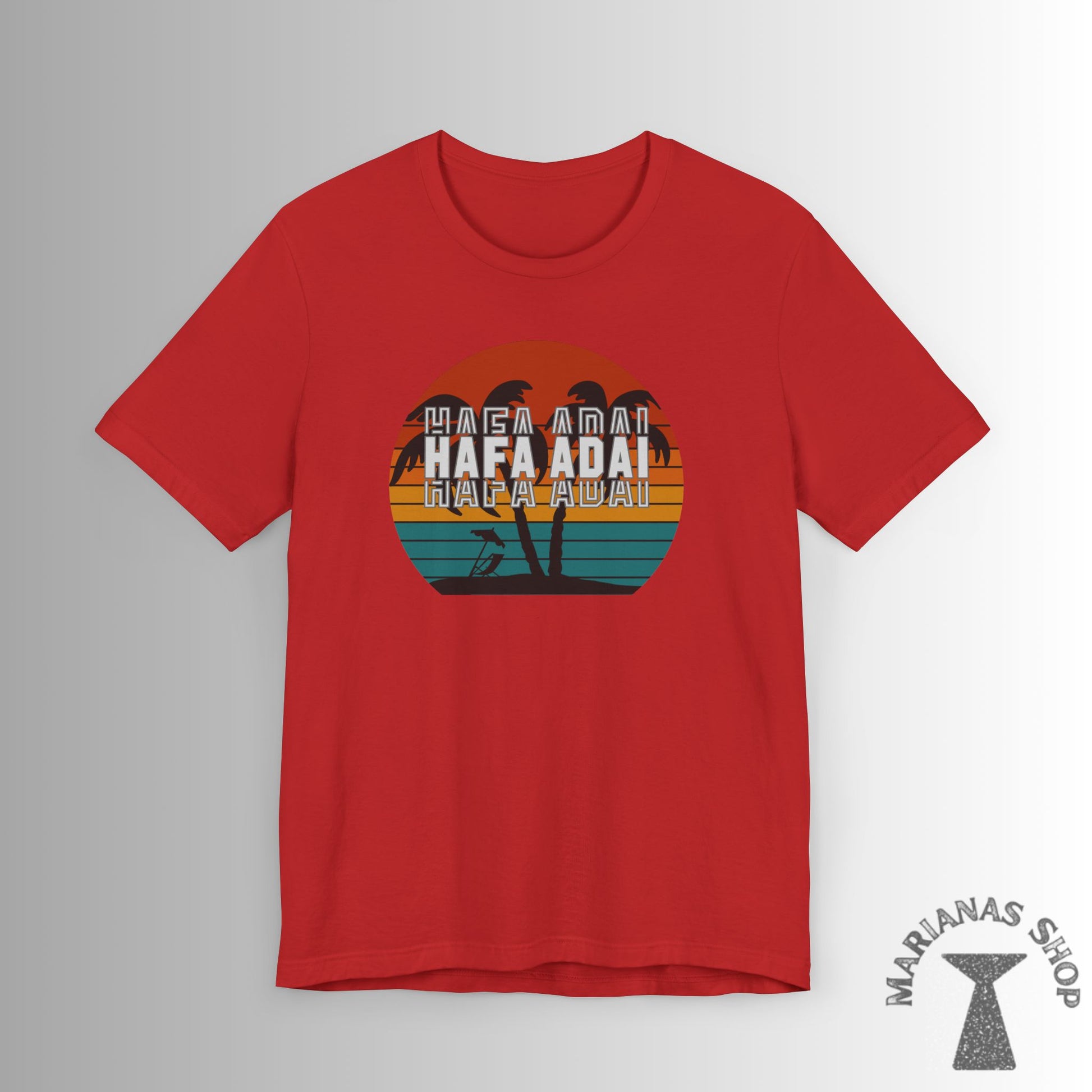 Hafa Adai Guam Marianas Shirt Guamanian Chamorro T-shirt Saipan Tinian Rota CNMI Tshirt - Marianas Shop